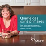 Front cover of Quality in Primary Care - a specialized report about Ontario's primary care performance