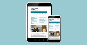 Health Quality Connect - Health Quality Ontario's newsletter - on a tablet and a cell phone 