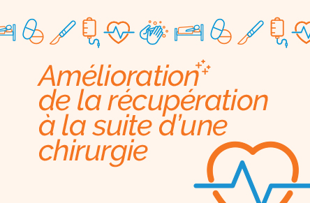 Réseau ontarien d’amélioration de la qualité des soins chirurgicaux - mot-clé de la campagne l’amélioration de la récupération à la suite d’une chirurgie: icônes avec pilules, scalpel chirurgical, patient dans un lit d’hôpital, perfusion intraveineuse, lavage des mains et moniteur cardiaque